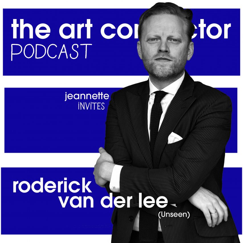 The Art Connector Podcast – Roderick van der Lee (Unseen)